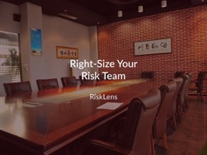 Right_size_your_cyber_risk_team_in_4_steps