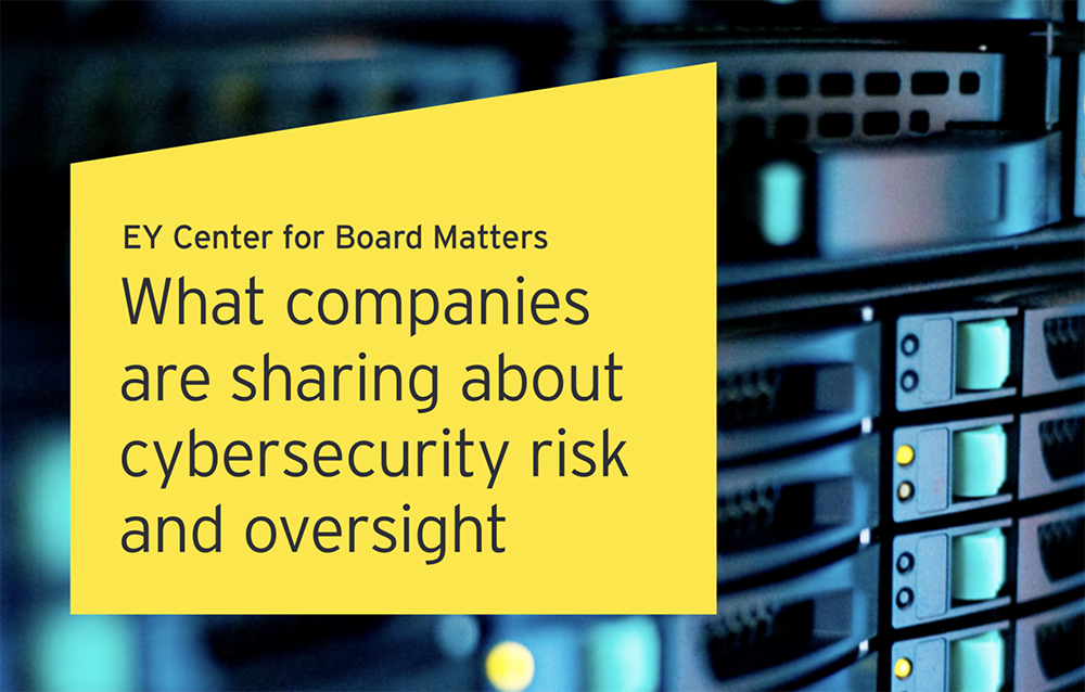 EY Report Finds "Modest Improvement" in SEC Disclosure on Cybersecurity